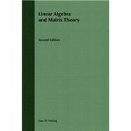 Linear Algebra and Matrix Theory by Nering, E. D., 9780471631781
