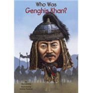 Who Was Genghis Khan? by Medina, Nico; Thomson, Andrew, 9780606361781