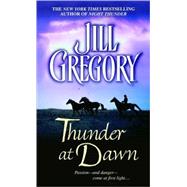 Thunder at Dawn by GREGORY, JILL, 9780440241782