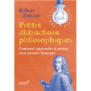Petites distractions philosophiques by Robert Zimmer, 9782311101782