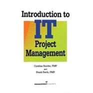 Introduction to It Project Management by Snyder, Cynthia; Parth, Frank, 9781567261783