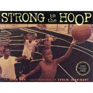 Strong to the Hoop by Coy, John, 9781584301783