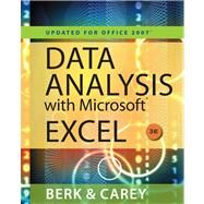 Data Analysis with Microsoft Excel Updated for Office 2007 (Book Only) by Berk, Kenneth N.; Carey, Patrick M., 9780495391784
