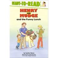 Henry and Mudge and the Funny Lunch Ready-to-Read Level 2 by Rylant, Cynthia; Bracken, Carolyn; Stevenson, Suie, 9780689811784