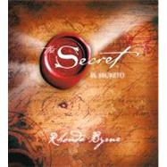 El Secreto (The Secret) by Byrne, Rhonda; Manriquez, Rebeca Sanchez, 9780743571784
