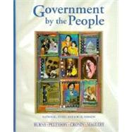 Government by the People by Burns, James MacGregor; Peltason, J. W.; Cronin, Thomas E.; Magleby, David B., 9780132871785