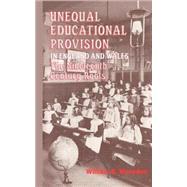Unequal Educational Provision in England and Wales by Marsden,W.E., 9780713001785