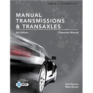Today's Technician Manual Transmissions and Transaxles Classroom Manual and Shop Manual, Spiral bound Version by Erjavec, Jack; Ronan, Michael, 9781305261785