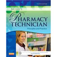 Mosby's Pharmacy Technician by Neumiller, Joshua J.; Steelman, Bobbi; Davis, Karen; Beale, Elaine; Mizner, James J., Jr., 9781455751785