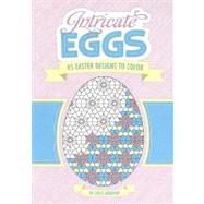 Intricate Eggs by Abraham, Chuck, 9780762431786