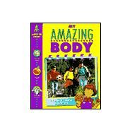 My Amazing Body by Wright, Rachel, 9780915741786