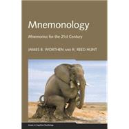 Mnemonology: Mnemonics for the 21st Century by Worthen,James B., 9781138871786