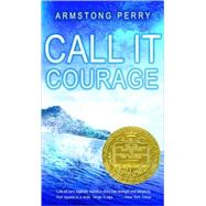 Call It Courage by Sperry, Armstrong, 9781417811786