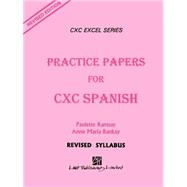 Practice Papers for Cxc Spanish by Ramsay, Paulette, 9789766101787