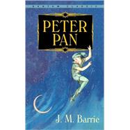 Peter Pan by BARRIE, J.M., 9780553211788