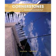 Cornerstones of Cost Management by Hansen, Don R.; Mowen, Maryanne M., 9781285751788