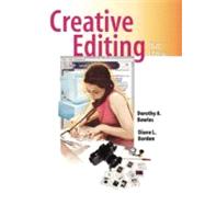 Creative Editing by Bowles, Dorothy A.; Borden, Diane L., 9780534561789
