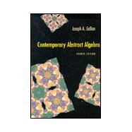 Contemporary Abstract Algebra by Gallian, Joseph A., 9780395861790