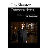 Jim Shooter by Sacks, Jason; Hoffman, Eric; Grace, Dominick, 9781496811790