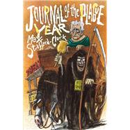 Journal of the Plague Year by Stafford-Clark, Max, 9781848421790