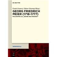 Georg Friedrich Meier 1718-1777 by Grunert, Frank; Stiening, Gideon, 9783110401790