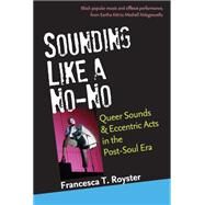 Sounding Like a No-No by Royster, Francesca T., 9780472071791