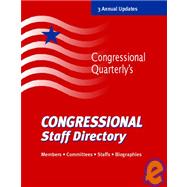 Congressional Staff Directory 2000 : Summer by Congessional Quarterly, Inc., 9780872891791