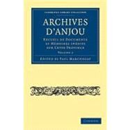 Archives D'anjou by Marchegay, Paul, 9781108021791