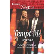 Tempt Me in Vegas by Child, Maureen, 9781335971791