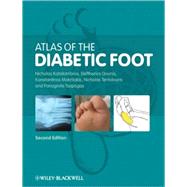 Atlas of the Diabetic Foot by Katsilambros, Nicholas; Dounis, Eleftherios; Makrilakis, Konstantinos; Tentolouris, Nikolaos; Tsapogas, Panagiotis, 9781405191791