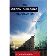The Green Building Revolution by Yudelson, Jerry, 9781597261791