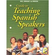 Speakers Social Studies : Guide to Teaching Spanish by Holt, Rinehart, and Winston, Inc., 9780030731792