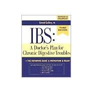 IBS: A Doctor's Plan for Chronic Digestive Troubles The Definitive Guide to Prevention and Relief by Guillory, M.D., Gerard; Barrett, Jr., M.D., O'Neill, 9780881791792