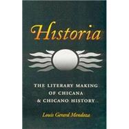 Historia by Mendoza, Louis Gerard, 9781585441792