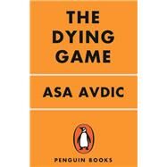 The Dying Game by Avdic, Asa; Willson-Broyles, Rachel, 9780143131793