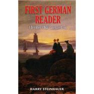 First German Reader A Beginner's Dual-Language Book by Steinhauer, Harry, 9780486461793