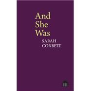 And She Was A Verse-Novel by Corbett, Sarah, 9781781381793