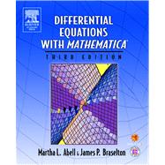 Differential Equations With Mathematica by Abell, Martha L., 9780080521794