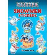 Glitter Snowmen Stickers by Han, Yu-Mei, 9780486451794