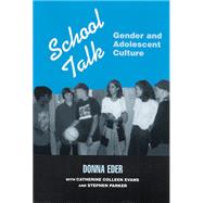 School Talk,Eder, Donna; Evans, Catherine...,9780813521794