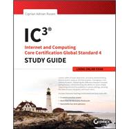 Ic3 Internet and Computing Core Certification Living Online by Rusen, Ciprian Adrian, 9781118991794