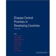 Disease Control Priorities In Developing Countries by Dean T. Jamison; Joel G. Breman; Anthony R. Measham; George Alleyne; Mariam Claeson, 9780821361795