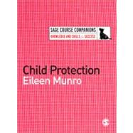 Child Protection by Eileen Munro, 9781412911795