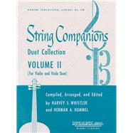 String Companions, Volume 2 Violin and Viola Duet Collection Published in Score Form by Hummel, Herman; Whistler, Harvey S., 9781540001795