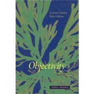 Objectivity by Daston, Lorraine, 9781890951795