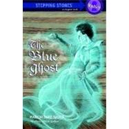 The Blue Ghost by BAUER, MARION DANE, 9780375931796
