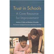 Trust In Schools by Bryk, Anthony S., 9780871541796