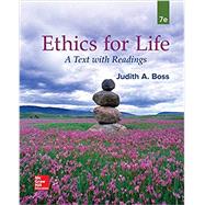 Looseleaf for Ethics for Life: A Text with Readings by Boss, Judith, 9781260131796