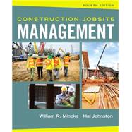 Construction Jobsite Management by Mincks, William; Johnston, Hal, 9781305081796