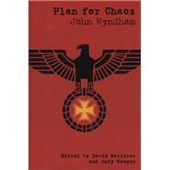 Plan for Chaos by , 9781846311796